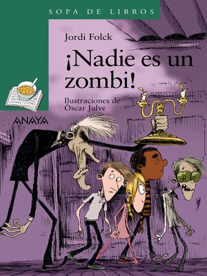 cover image of ¡Nadie es un zombi!